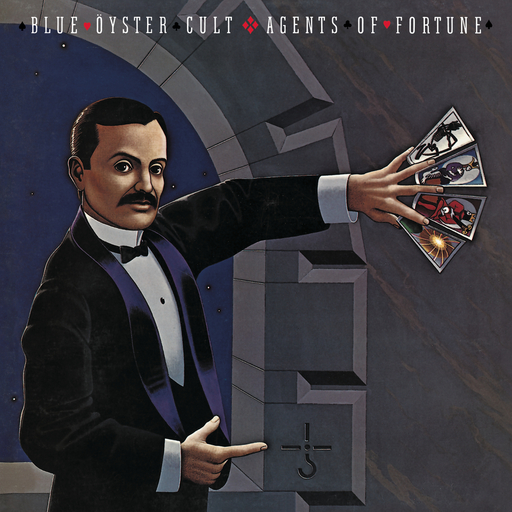 Agents Of Fortune,Blue Oyster Cult