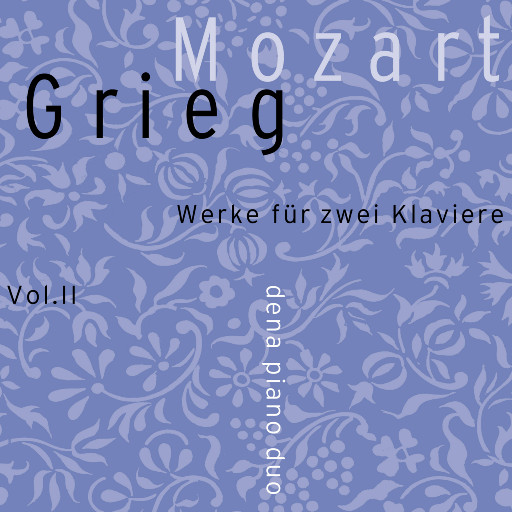 Mozart/Grieg vol. II (5.6MHz DSD),Dena Piano Duo