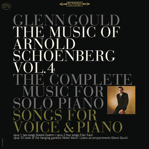 勋伯格：钢琴独奏歌曲与其他作品集,Glenn Gould
