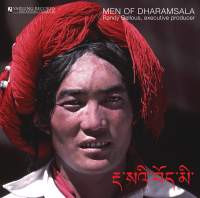 Men of Dharamsala,Musicians from the Tibetan Institute of Performing Arts (TIPA) & Monks of Nechung Monastery