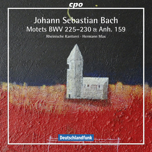 巴赫：经文歌，BWV 225-230 & Anh.159,Max Rheinische Kantorei