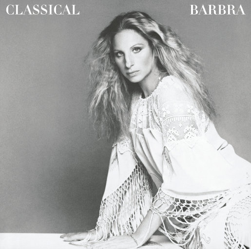 古典芭芭拉 (重新灌录),Barbra Streisand