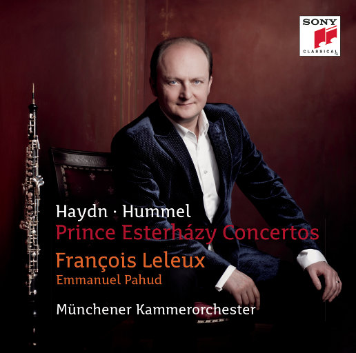 Prince Esterházy Concertos,François Leleux