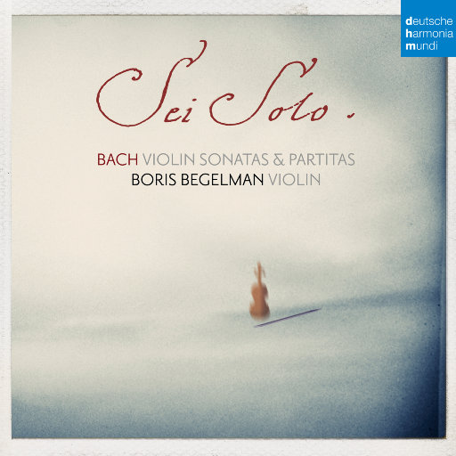 巴赫：小提琴奏鸣曲和帕蒂塔,Boris Begelman