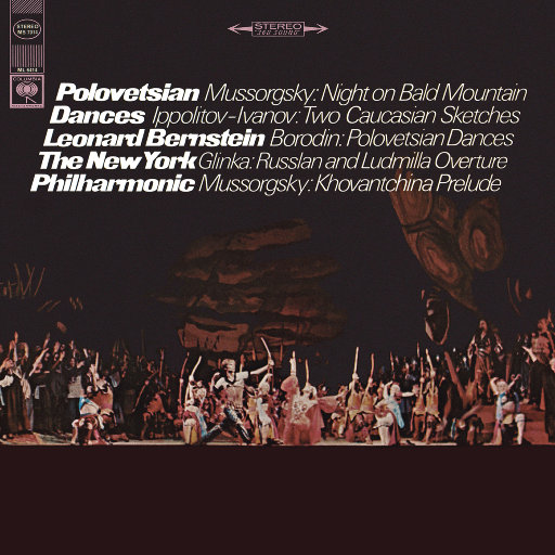 Polovetsian Dances and other Russian Favorites (Remastered),Leonard Bernstein