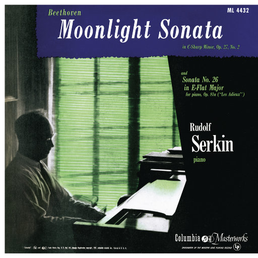 贝多芬：钢琴奏鸣曲 No.14, 23, 26 (月光、告别、热情),Rudolf Serkin