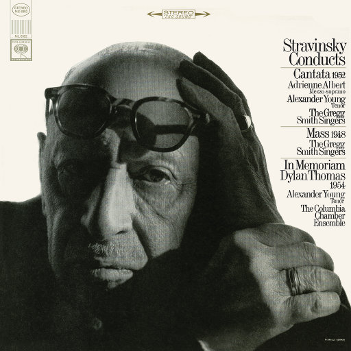 Stravinsky Conducts Cantata, Mass, In Memoriam Dylan Thomas and Other Works,Igor Stravinsky