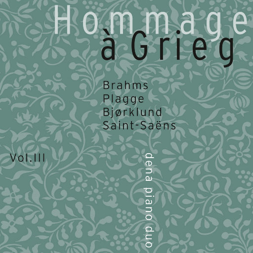 Hommage à Grieg vol. III (MQA),Dena Piano Duo