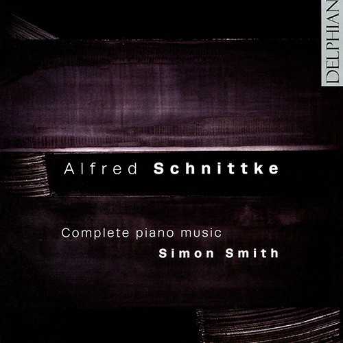 许尼特克 ： 钢琴曲全集,Simon Smith