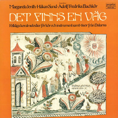 DET FINNS EN VÄG - Folkliga koralmelodier för kör och instrument samt visor från Dalarna,Adolf Fredrik Bach Choir