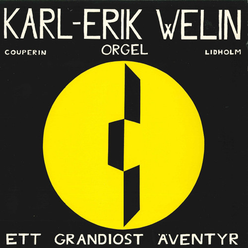 Ett grandiost äventyr,Karl-Erik Welin