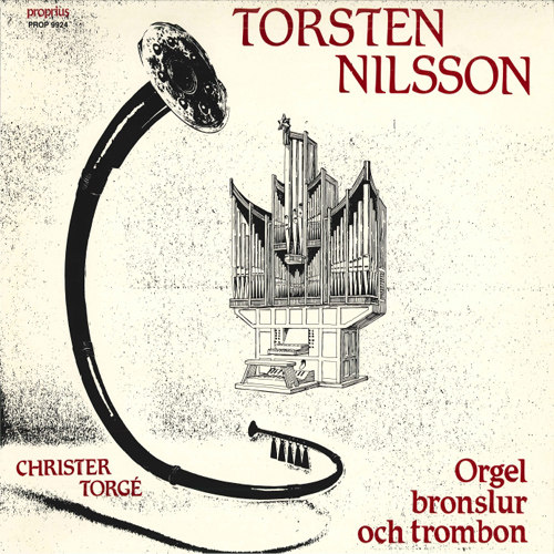 Torsten Nilsson：管风琴和长号,Torsten Nilsson