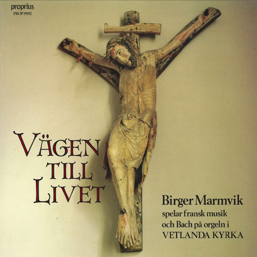 管风琴独奏专辑 - Vägen till livet,Birger Marmvik