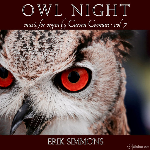猫头鹰之夜 -卡森·库曼管风琴作品，Vol. 7,Erik Simmons