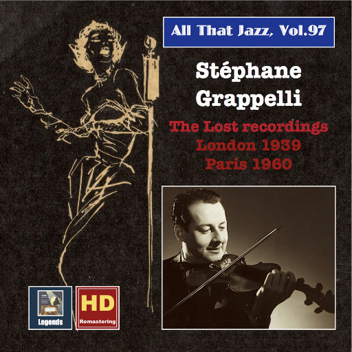 All That Jazz, Vol. 97: Stéphane Grappelli – The Lost Recordings,Hatchett's Swingtette