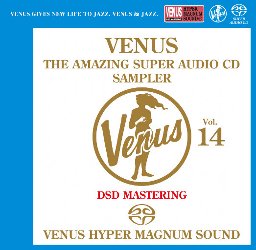 VENUS THE AMAZING SUPER AUDIO CD SAMPLER Vol.14,Various Artists