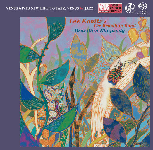 Brazilian Rhapsody(2.8MHz DSD),Lee Konitz