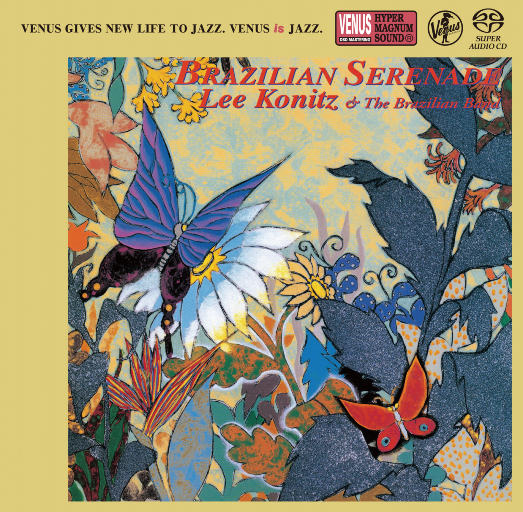 Brazilian Serenade,Lee Konitz