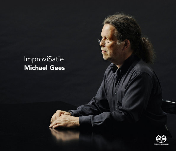 ImproviSatie(2.8MHz DSD),Michael Gees