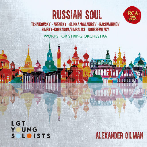 俄罗斯之魂 (Russian Soul),LGT Young Soloists