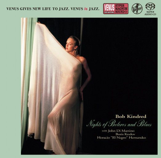 Nights Of Boleros And Blues (2.8MHz DSD),Bob Kindred Quartet