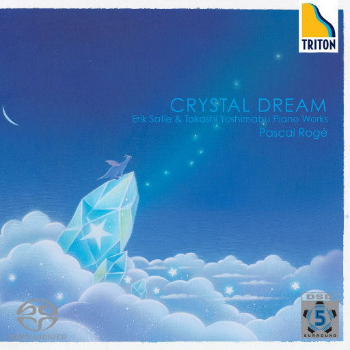 Crystal Dream - 萨蒂 & 吉松隆钢琴作品集(2.8MHz DSD),Pascal Rogé