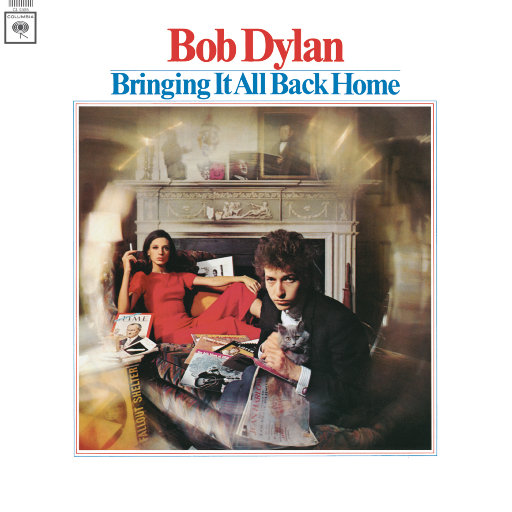 Bringing It All Back Home,Bob Dylan
