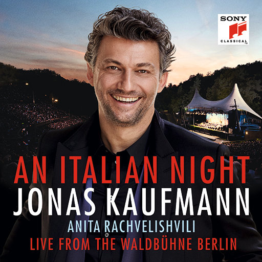 意大利之夜 - 「瓦尔德尼森林剧场」现场实况 (An Italian Night - Live from the Waldbühne Berlin),乔纳斯·考夫曼