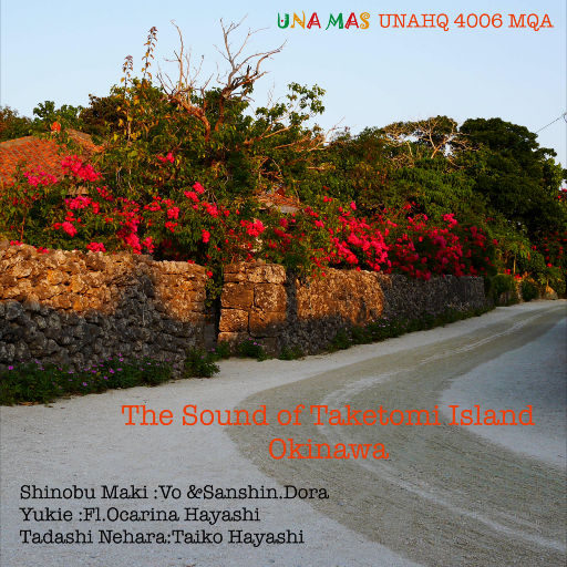 竹富岛之声 (The Sound of Taketomi Island),Shinobu Maki 竹富岛之声 (The Sound of Taketomi Island),Shinobu Maki