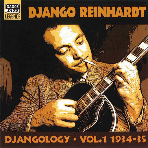 金格•莱恩哈特: Djangology (1934 1935) (Reinhardt, Vol. 1),金格•莱恩哈特(Django Reinhardt) 金格•莱恩哈特: Djangology (1934 1935) (Reinhardt, Vol. 1),金格•莱恩哈特(Django Reinhardt)