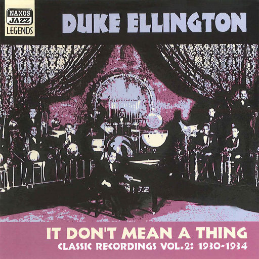 艾灵顿公爵: It Don't Mean a Thing (1930 1934) (Duke Ellington, Vol. 2),艾灵顿公爵（Duke Ellington）