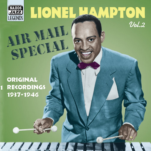 莱昂内尔•汉普顿: Air Mail Special (1937 1946),莱昂内尔•汉普顿(Lionel Hampton) 莱昂内尔•汉普顿: Air Mail Special (1937 1946),莱昂内尔•汉普顿(Lionel Hampton)