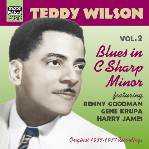 泰迪‧威尔森: Blues in C Sharp Minor (1935 1937),泰迪‧威尔森(Teddy Wilson) 泰迪‧威尔森: Blues in C Sharp Minor (1935 1937),泰迪‧威尔森(Teddy Wilson)