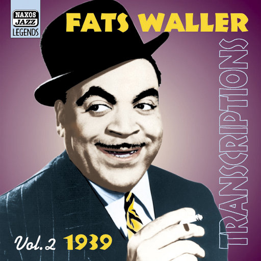 费兹•华勒: Transcriptions (1939),费兹•华勒（Fats Waller）