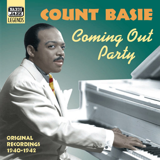 贝西伯爵: Coming Out Party (1940 1942),贝西伯爵(Count Basie) 贝西伯爵: Coming Out Party (1940 1942),贝西伯爵(Count Basie)