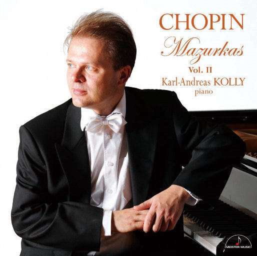肖邦:玛祖卡, Vol.2,Karl-Andreas Kolly 肖邦:玛祖卡, Vol.2,Karl-Andreas Kolly