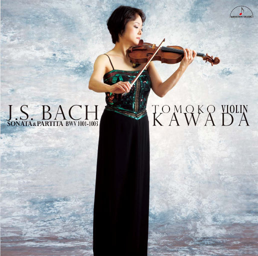 巴赫: 小提琴奏鸣曲和帕蒂塔 BWV1001-1003,川田知子 巴赫: 小提琴奏鸣曲和帕蒂塔 BWV1001-1003,川田知子