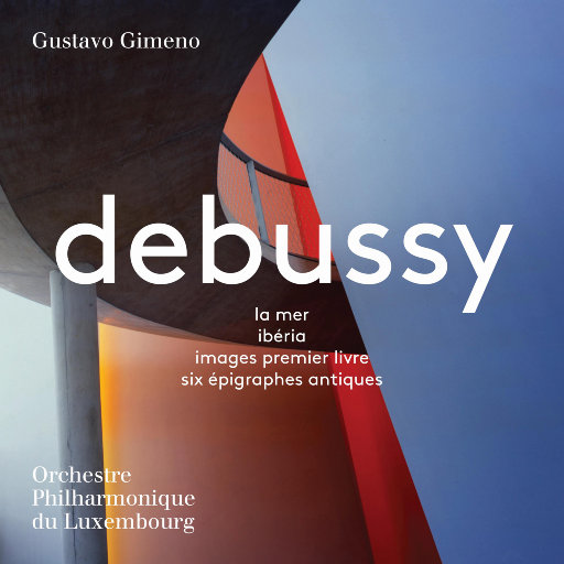 德彪西 - 著名乐队作品选: 大海,Gustavo Gimeno