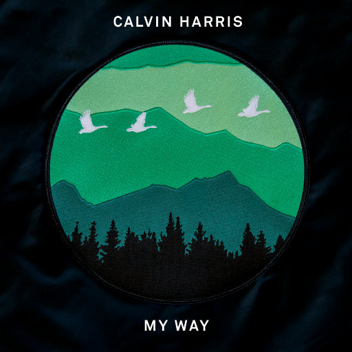 My Way-Calvin Harris,Calvin Harris