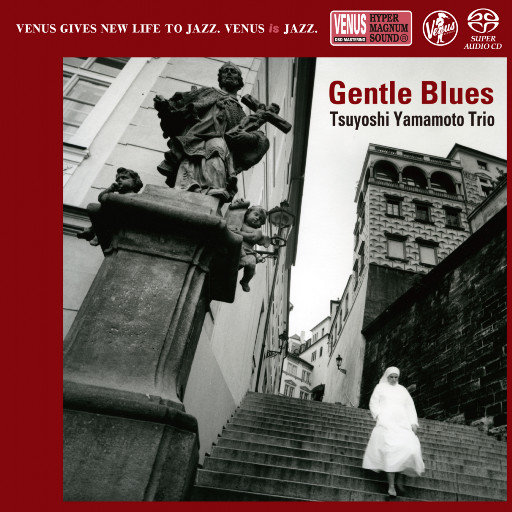 Gentle Blues,Tsuyoshi Yamamoto Trio