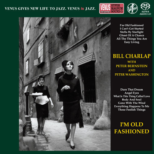 I'M OLD FASHIONED,Bill Charlap Trio