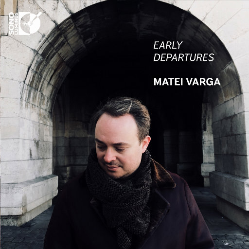 Early Departures（英年早逝）(5.6MHz DSD),Matei Varga