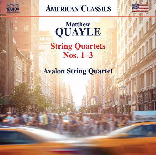 Matthew Quayle: String Quartets Nos. 1-3,Avalon String Quartet