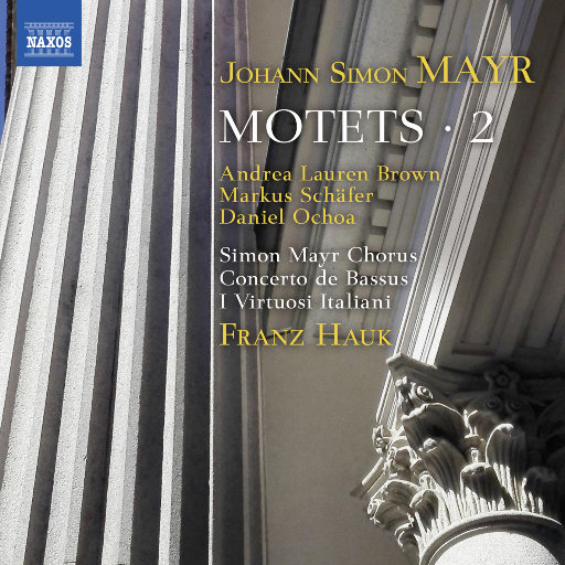 Mayr: Motets, Vol. 2,Various Artists