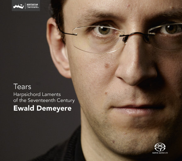 眼泪 17世纪羽管键琴的哀歌（Tears Harpsichord Laments of the 17th Century）,Ewald Demeyere