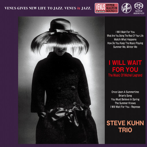 I WILL WAIT FOR YOU,STEVE KUHN TRIO