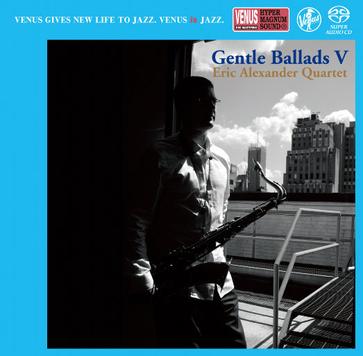 Gentle Ballads V,Eric Alexander Quartet     