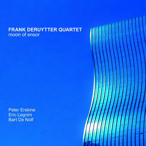 Moon of Ensor,Frank Deruytter Quartet