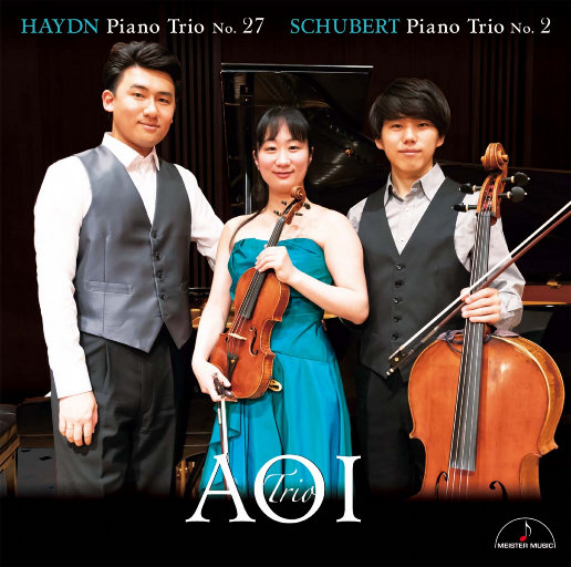 海顿: 第27号钢琴三重奏 & 舒伯特: 第2号钢琴三重奏,Aoi Trio,Kyoko Ogawa,Yu Ito,Kosuke Akimoto