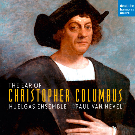 克里斯托弗·哥伦布的耳朵,Huelgas Ensemble